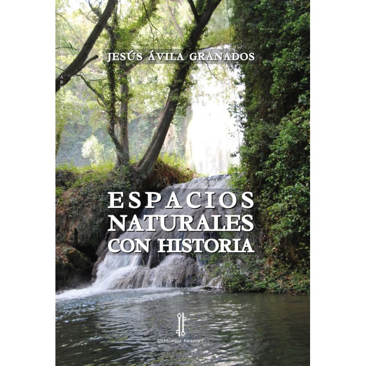 ESPACIOS NATURALES CON HISTORIA