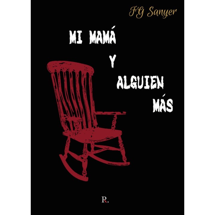 MI MAMA Y ALGUIEN MAS