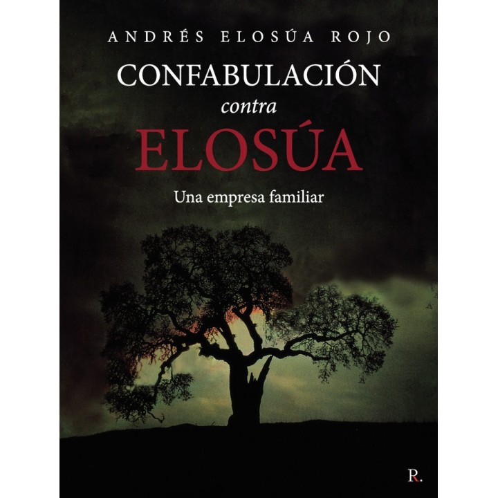 CONFABULACION CONTRA ELOSUA