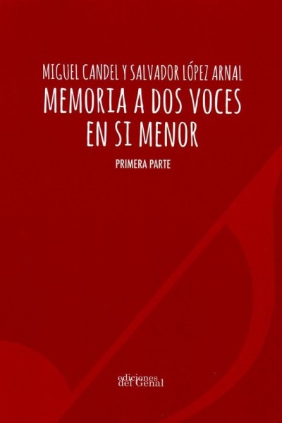 MEMORIA A DOS VOCES EN SI MENOR PRIMERA PARTE