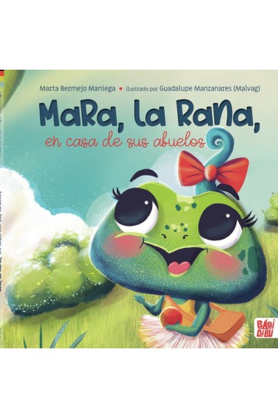 MARA LA RANA EN CASA DE SUS ABUELOS