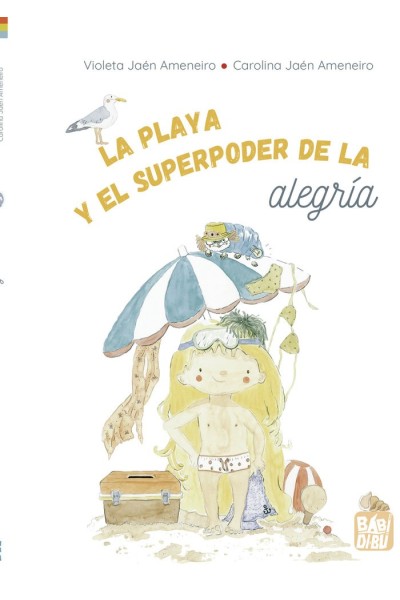 PLAYA Y EL SUPERPODER DE LA ALEGRIA,LA
