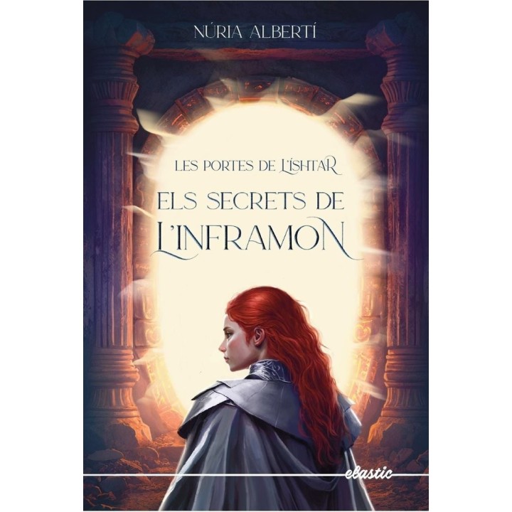 LES PORTES DE LÆISTHAR . ELS SECRETS DE LÆINFRAMON
