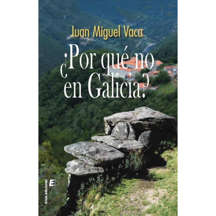 POR QUE NO EN GALICIA
