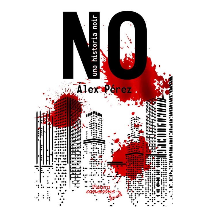 NO UNA HISTORIA NOIR