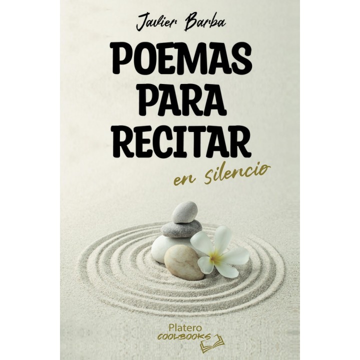 POEMAS PARA RECITAR EN SILENCIO