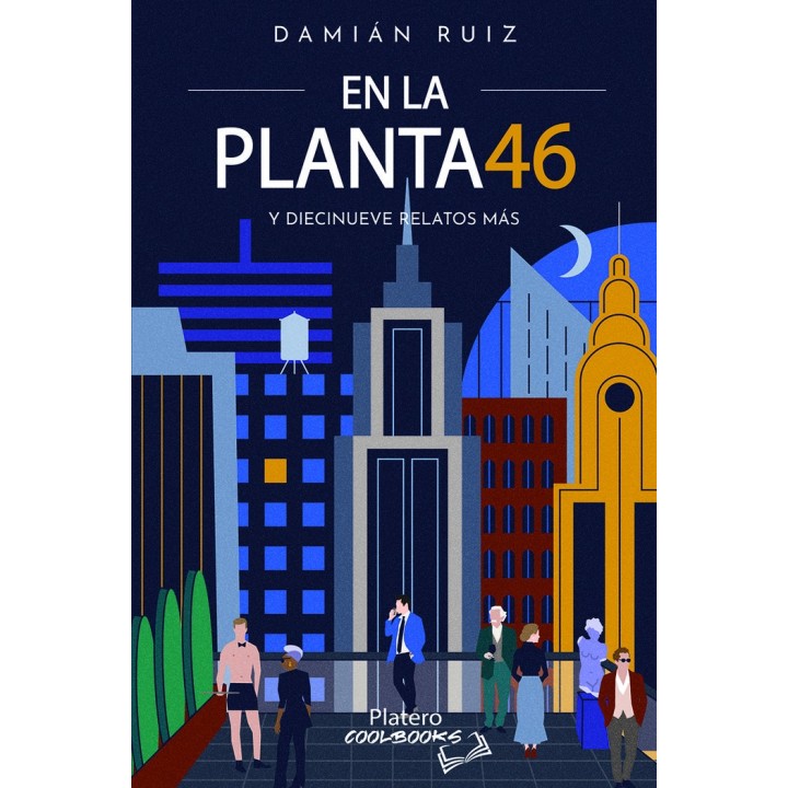 EN LA PLANTA 46 Y DIECINUEVE RELATOS MAS