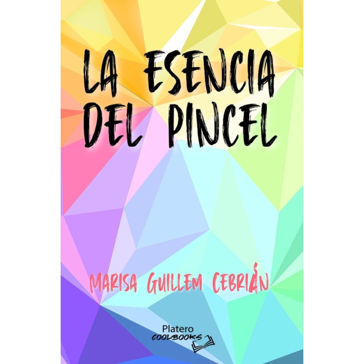 LA ESENCIA DEL PINCEL