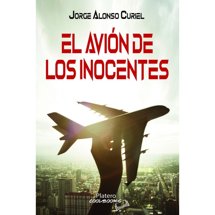 EL AVION DE LOS INOCENTES