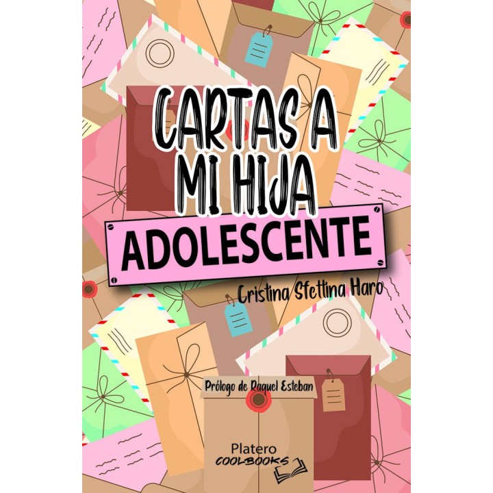 CARTAS A MI HIJA ADOLESCENTE