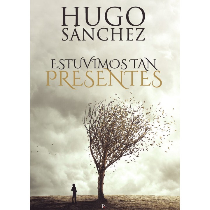 ESTUVIMOS TAN PRESENTES