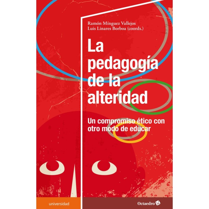 LA PEDAGOGIA DE LA ALTERIDAD