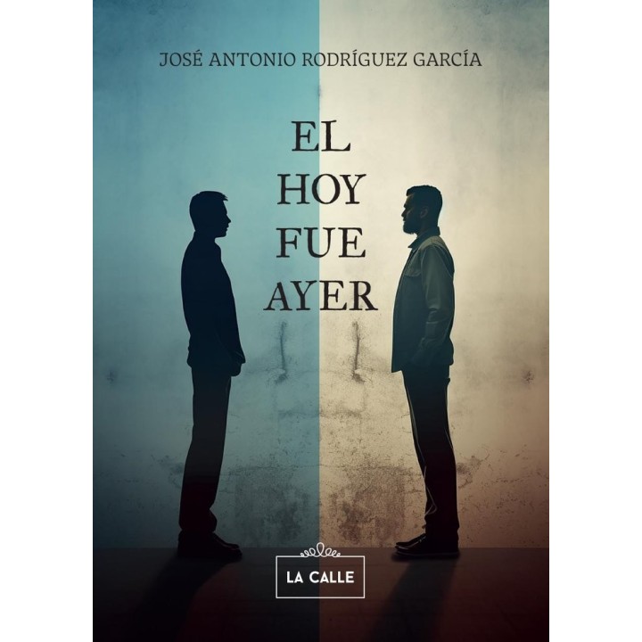 EL HOY FUE AYER