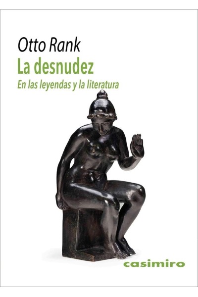 DESNUDEZ EN LAS LEYENDAS Y LA LITERATURA, LA