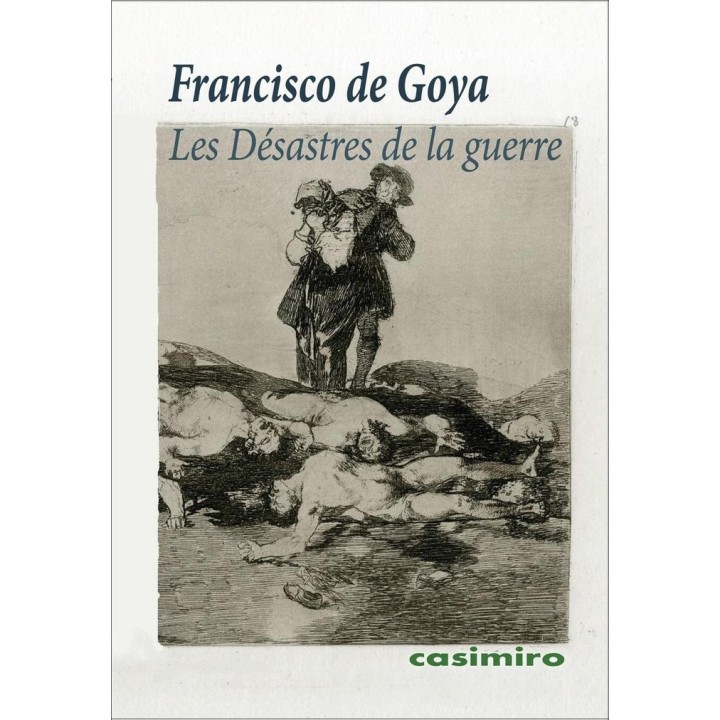 LES DESASTRES DE LA GUERRE