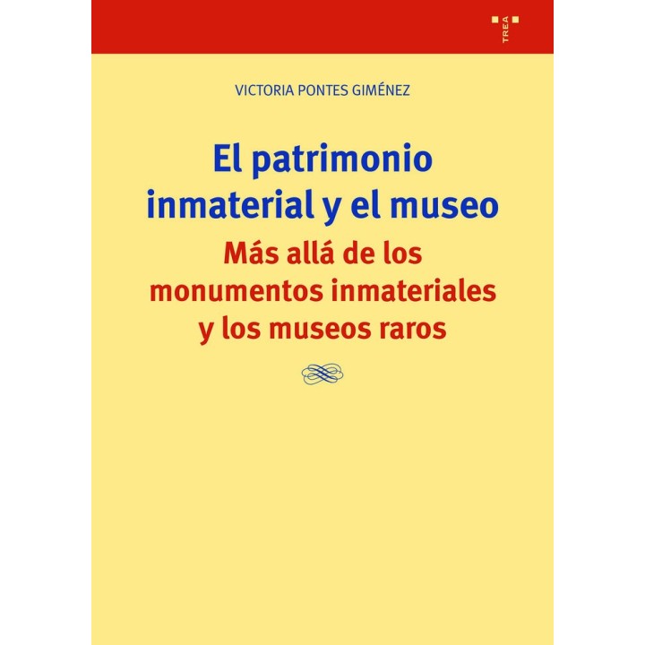 EL PATRIMONIO INMATERIAL Y EL MUSEO