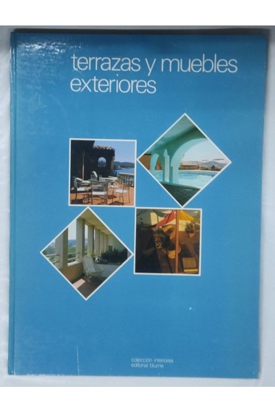 Terrazas y muebles exteriores