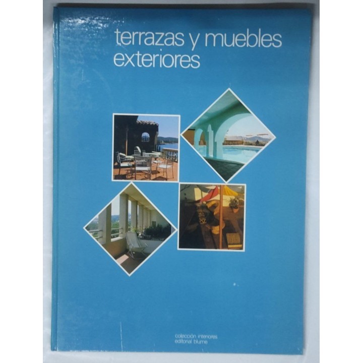Terrazas y muebles exteriores