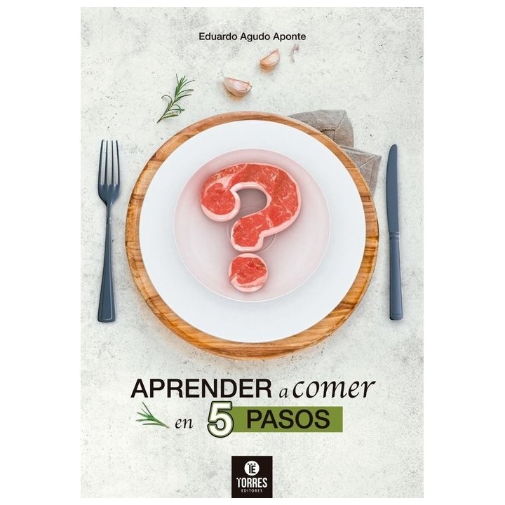 APRENDER A COMER EN 5 PASOS