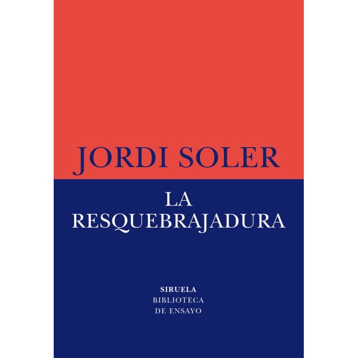 LA RESQUEBRAJADURA