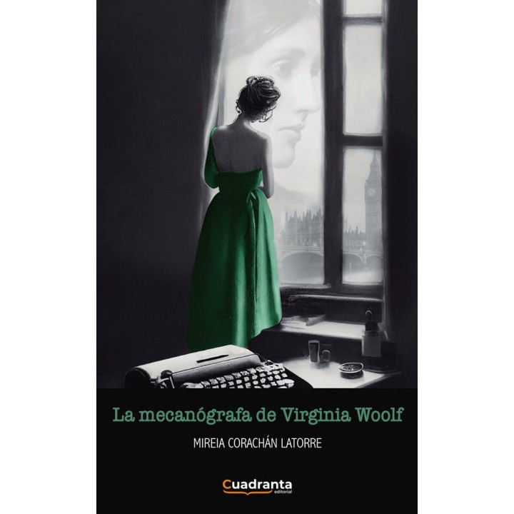 LA MECANOGRAFA DE VIRGINIA WOOLF