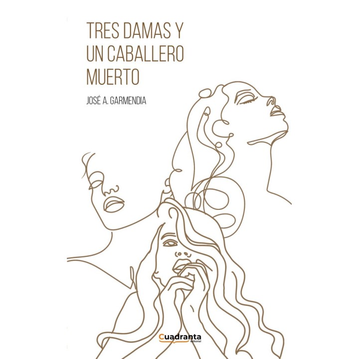 TRES DAMAS Y UN CABALLERO MUERTO