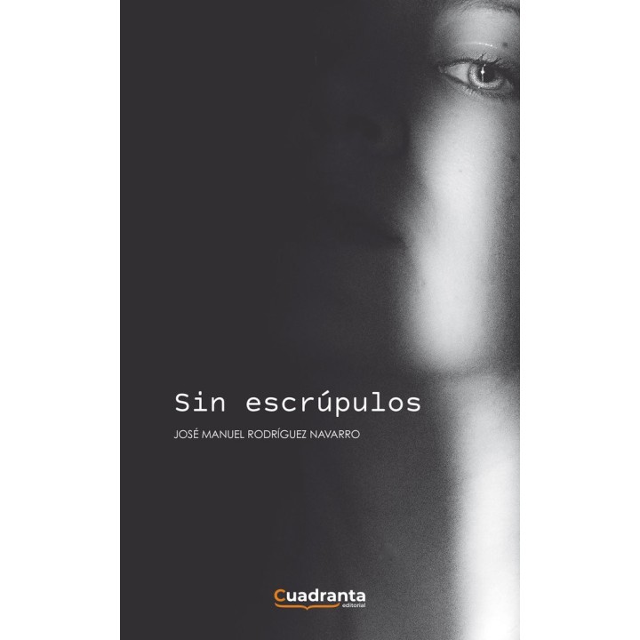 SIN ESCRUPULOS