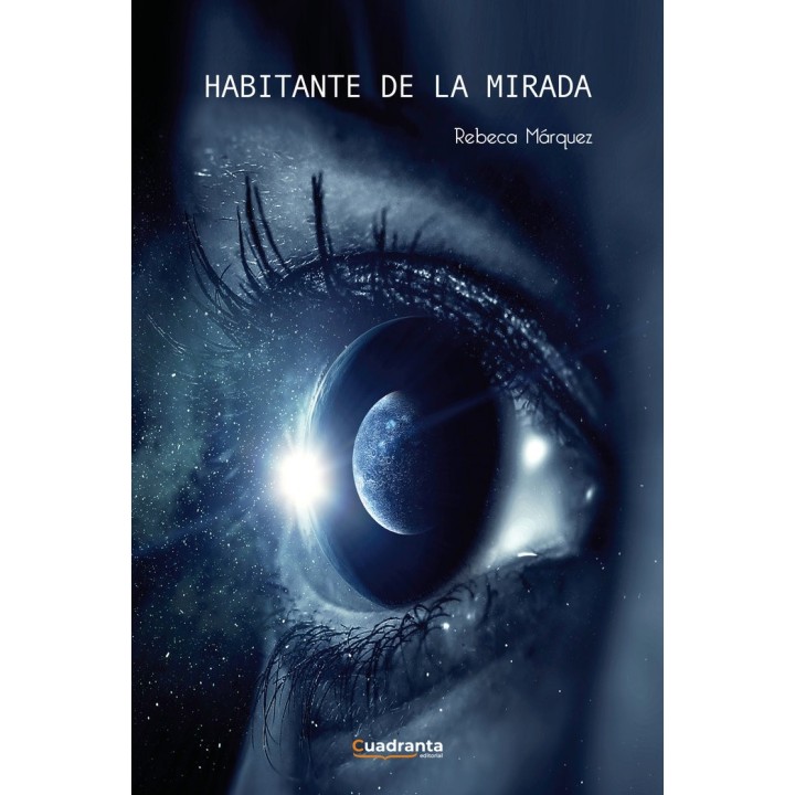 HABITANTE DE LA MIRADA