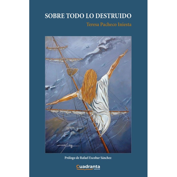 SOBRE TODO LO DESTRUIDO