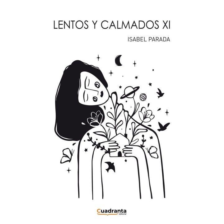 LENTOS Y CALMADOS XI