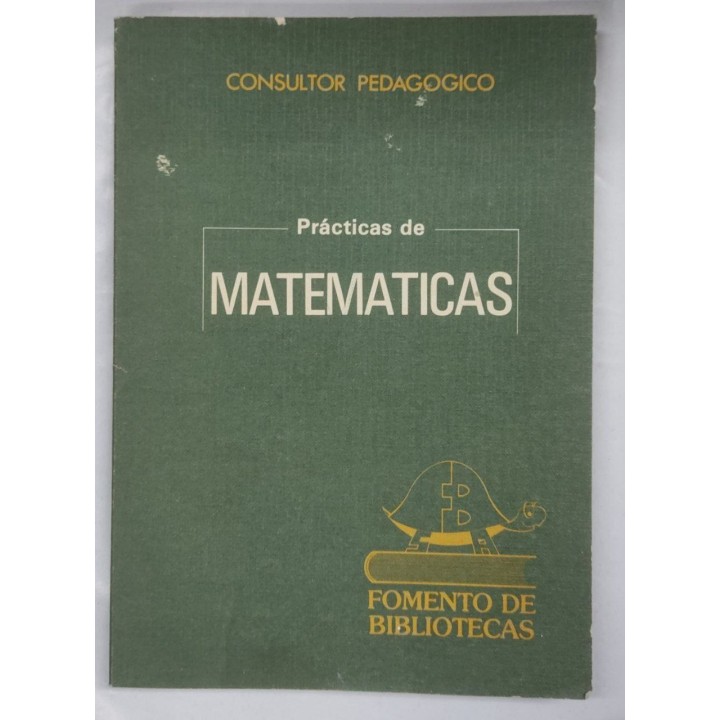 CONSULTOR PEDAGÓGICO. PRÁCTICAS DE MATEMÁTICAS Complemento del AREA de Matematicas
