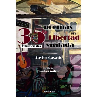 35 POEMAS EN LIBERTAD VIGILADA