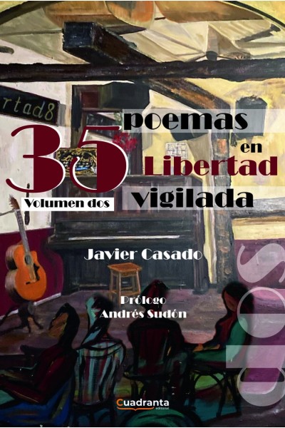 35 POEMAS EN LIBERTAD VIGILADA