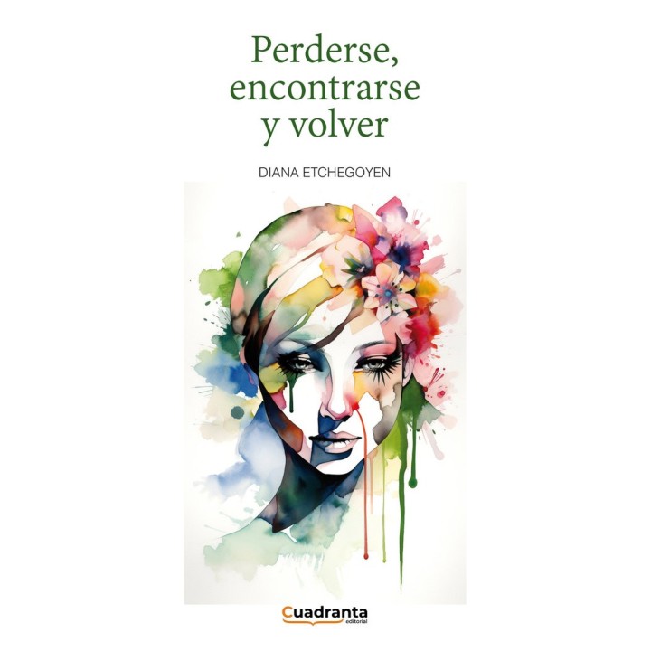 PERDERSE ENCONTRARSE Y VOLVER