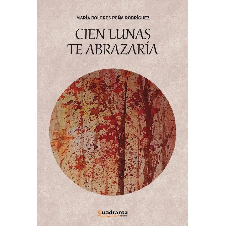 CIEN LUNAS TE ABRAZARIA
