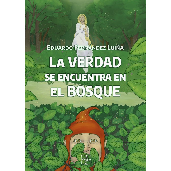 LA VERDAD SE ENCUENTRA EN EL BOSQUE