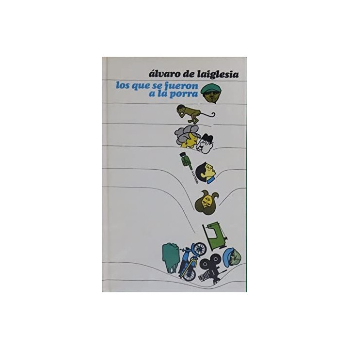 Los que se fueron a la Porra