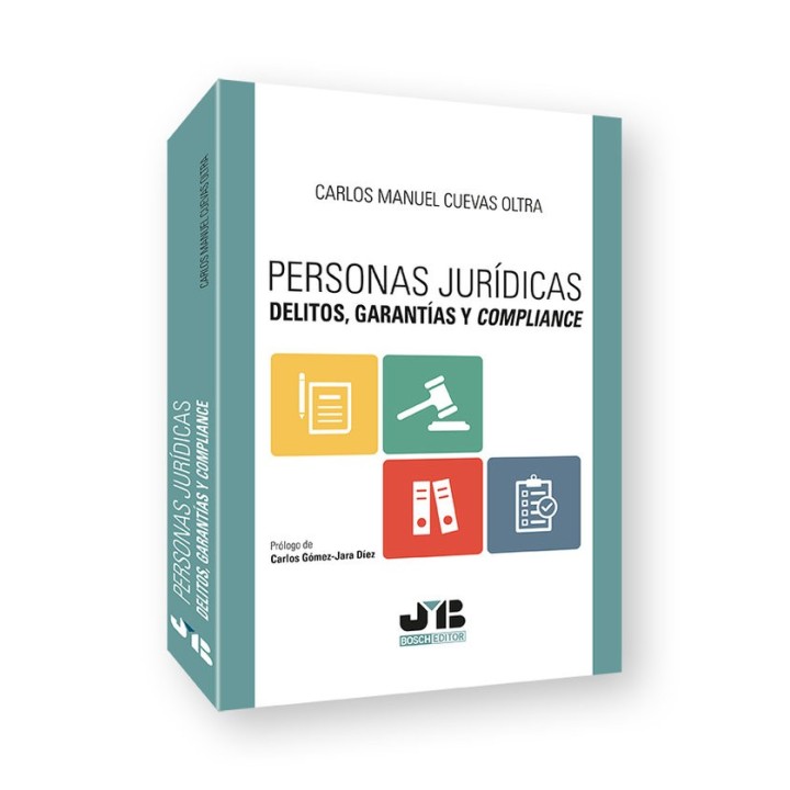 PERSONAS JURIDICAS DELITOS GARANTIAS Y COMPLIANCE