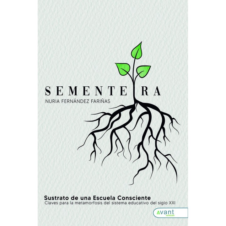 SEMENTEIRA SUSTRATO DE UNA ESCUELA CONSCIENTE