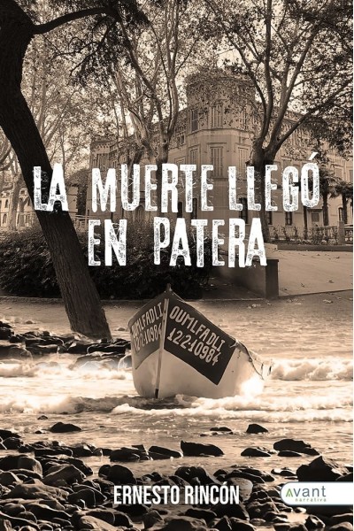 LA MUERTE LLEGO EN PATERA