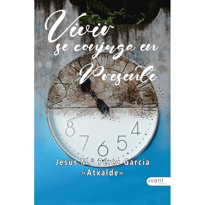 VIVIR SE CONJUGA EN PRESENTE
