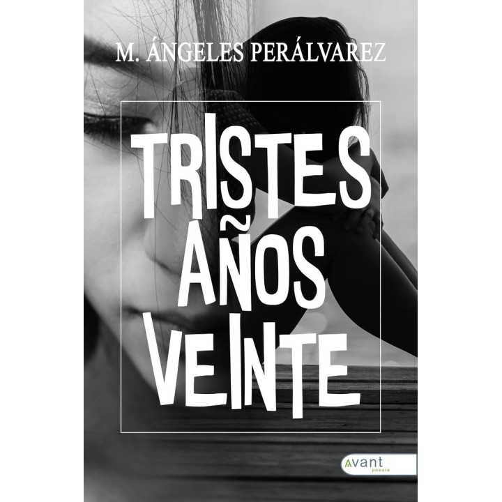 TRISTES AÑOS VEINTE