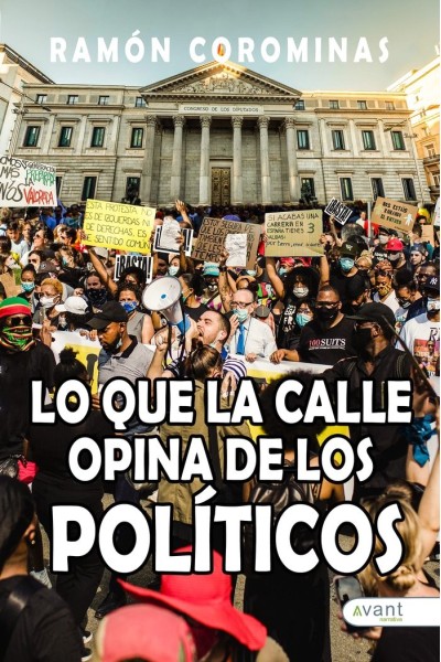 LO QUE LA CALLE OPINA DE LOS POLITICOS