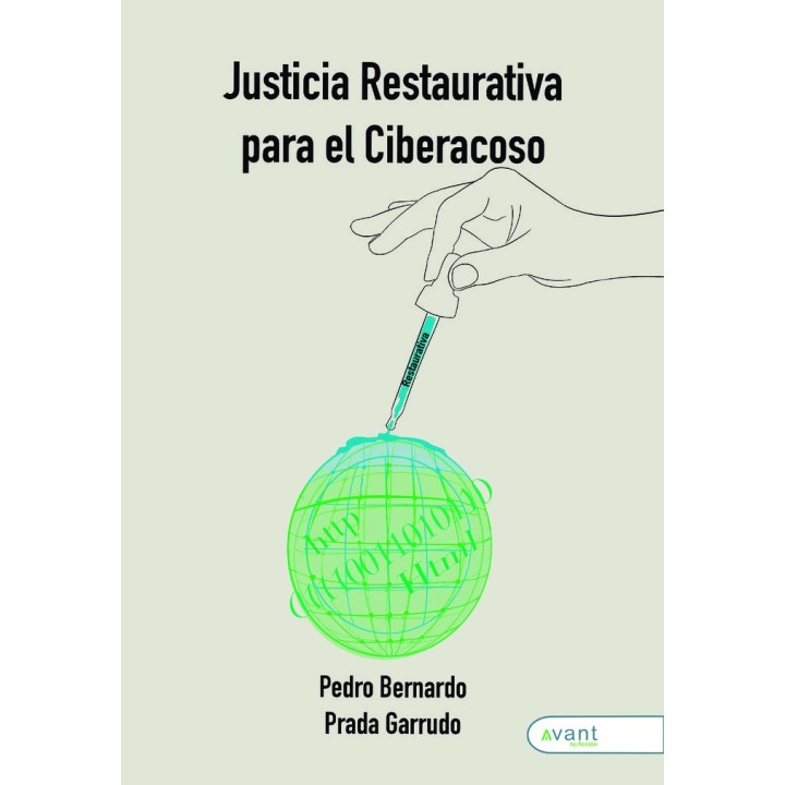 JUSTICIA RESTAURATIVA PARA EL CIBERACOSO