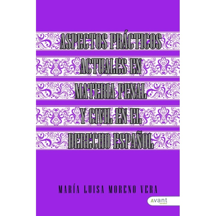 ASPECTOS PRACTICOS ACTUALES EN MATERIA PENAL PROCESAL PEN