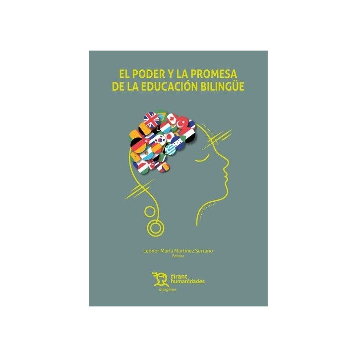 PODER Y LA PROMESA DE LA EDUCACION BILINGUE,EL