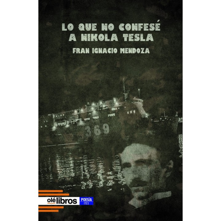 LO QUE NO CONFESE A NIKOLA TESLA