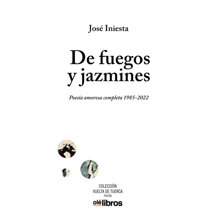 DE FUEGOS Y JAZMINES
