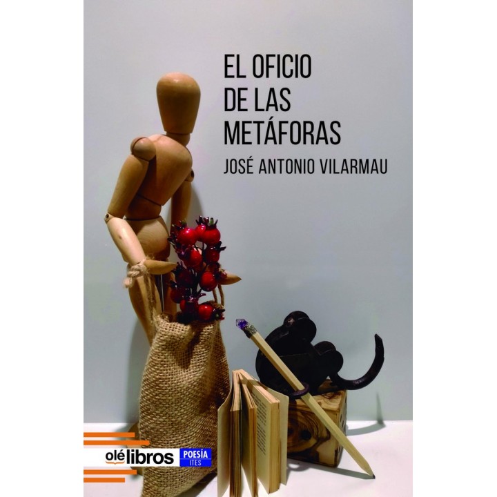 EL OFICIO DE LAS METAFORAS