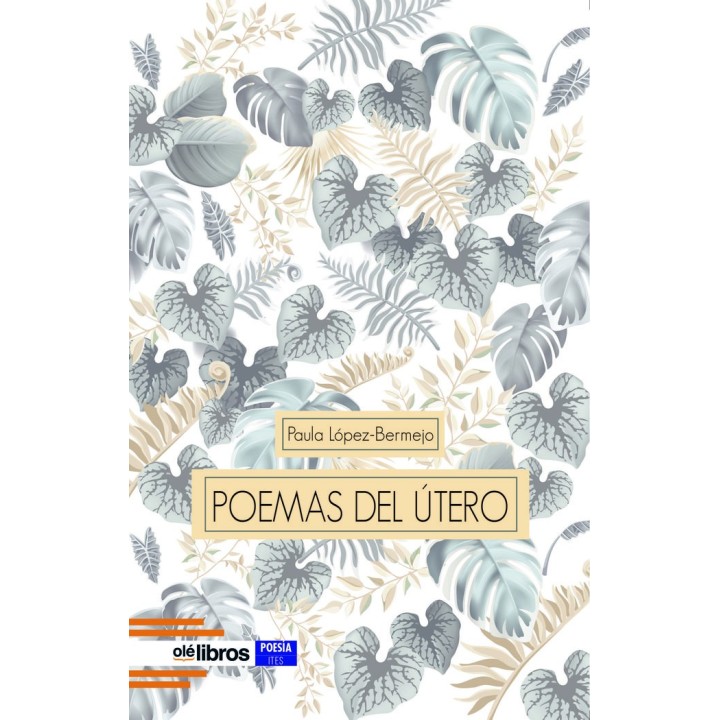 POEMAS DEL UTERO